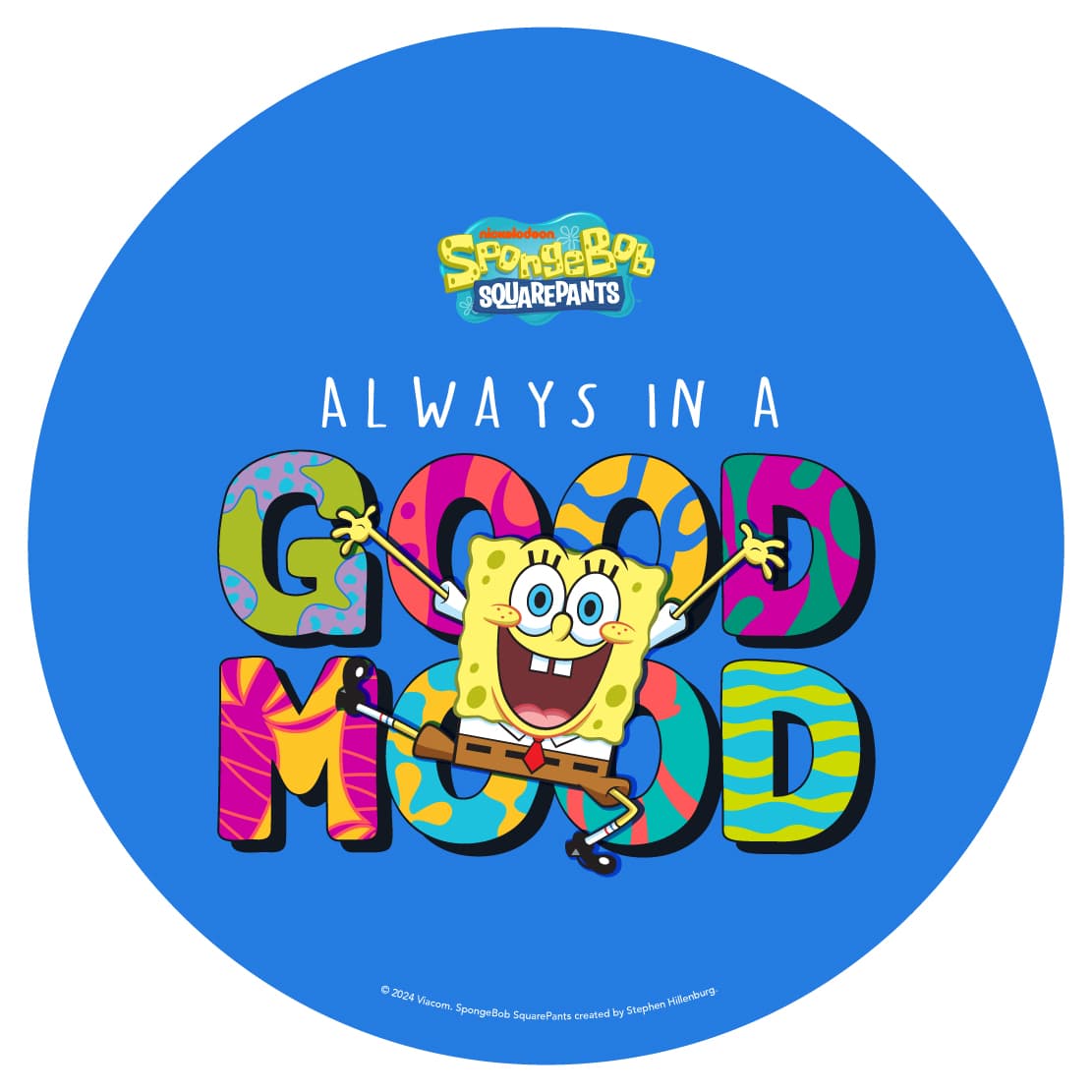 Always In A Good Mood