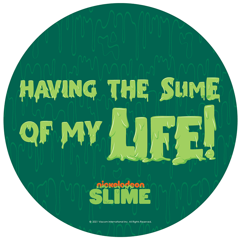 Having The Slime Of My Life